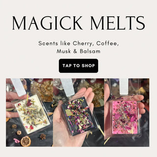 Magick Melts